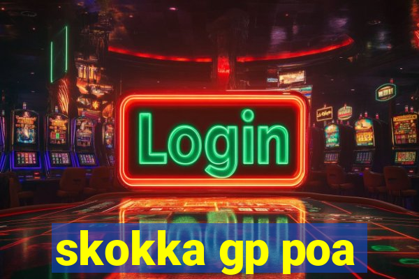 skokka gp poa